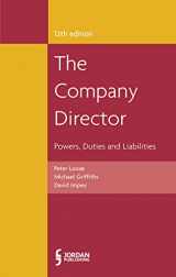 9781846619717-1846619718-The Company Director, The: Powers, Duties and Liabilities