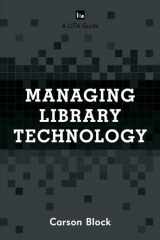 9781442271814-1442271817-Managing Library Technology: A LITA Guide (LITA Guides)