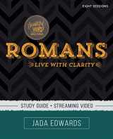 9780310117650-0310117658-Romans Bible Study Guide plus Streaming Video: Live with Clarity (Beautiful Word Bible Studies)