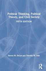 9780367543211-0367543214-Political Thinking, Political Theory, and Civil Society