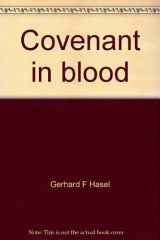 9780816304561-0816304564-Covenant in blood