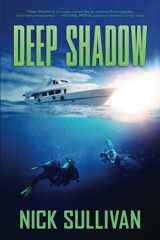 9780997813227-0997813229-Deep Shadow (The Deep Series)