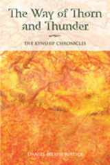 9780826350121-0826350127-The Way of Thorn and Thunder: The Kynship Chronicles