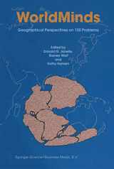9781402016134-1402016131-WorldMinds: Geographical Perspectives on 100 Problems: Commemorating the 100th Anniversary of the Association of American Geographers 1904–2004
