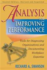 9781576753415-1576753417-Analysis for Improving Performance: Tools for Diagnosing Organizations and Documenting Workplace Expertise