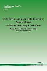 9781638281849-163828184X-Data Structures for Data-Intensive Applications: Tradeoffs and Design Guidelines (Foundations and Trends(r) in Databases)