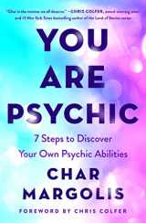 9781250805041-125080504X-You Are Psychic: 7 Steps to Discover Your Own Psychic Abilities