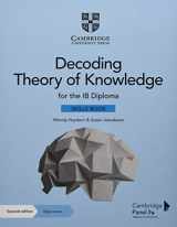 9781108933827-1108933823-Decoding Theory of Knowledge for the IB Diploma Skills Book with Digital Access (2 Years): Themes, Skills and Assessment