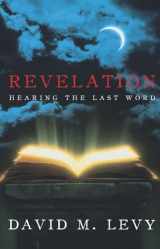 9780915540600-0915540606-Revelation: Hearing the Last Word