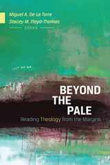 9780664236793-0664236790-Beyond the Pale: Reading Theology from the Margins