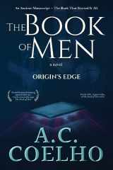 9781665306973-1665306971-The Book of Men: Origin's Edge