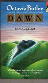 9780575042681-0575042680-Dawn: Xenogenesis:1