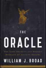9781594200816-1594200815-The Oracle: Lost Secrets and Hidden Message of Ancient Delphi