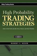 9780470181669-0470181664-High Probability Trading Strategies: Entry to Exit Tactics for the Forex, Futures, and Stock Markets