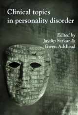 9781908020390-1908020393-Clinical Topics in Personality Disorder