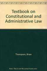 9781854311962-1854311964-Textbook on constitutional & administrative law