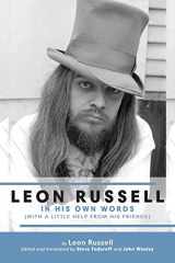 9781886518032-1886518033-Leon Russell In His Own Words