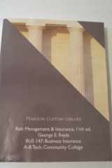 9781256556152-1256556157-Risk Management and Insurance, 11th edition; Bus 147 Business Ins. A-B Tech Community College