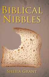 9781098042578-1098042573-Biblical Nibbles: The Bread of Life
