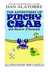 9781500753283-1500753289-The Adventures Of Pinchy Crab and Ramon D'Escargot