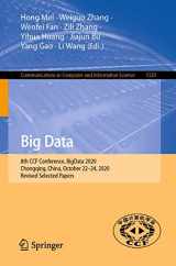 9789811607042-9811607044-Big Data: 8th CCF Conference, BigData 2020, Chongqing, China, October 22–24, 2020, Revised Selected Papers (Communications in Computer and Information Science)