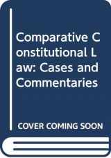 9780312153304-0312153309-Comparative Constitutional Law: Cases and Commentaries
