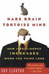 9780060955410-0060955414-Hare Brain, Tortoise Mind: How Intelligence Increases When You Think Less