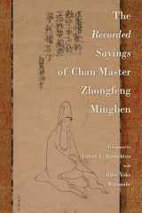 9780197672976-0197672973-The Recorded Sayings of Chan Master Zhongfeng Mingben