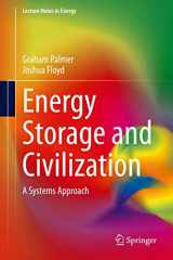 9783030330927-3030330923-Energy Storage and Civilization: A Systems Approach (Lecture Notes in Energy, 40)