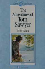 9780582035881-0582035880-The Adventures of Tom Sawyer (Longman Classics, Stage 3)