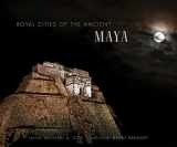 9780865652842-0865652848-Royal Cities of the Ancient Maya