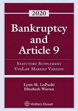 9781543820492-1543820492-Bankruptcy and Article 9: 2020 Statutory Supplement, VisiLaw Marked Version (Supplements)