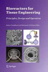 9781402037405-1402037406-Bioreactors for Tissue Engineering: Principles, Design and Operation