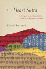 9781611803129-1611803128-The Heart Sutra: A Comprehensive Guide to the Classic of Mahayana Buddhism