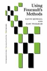 9780761957171-0761957170-Using Foucault′s Methods (Introducing Qualitative Methods series)