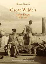 9788862087148-8862087144-Oscar Wilde's Italian Dream 1875–1900