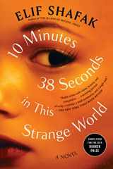 9781635575811-1635575818-10 Minutes 38 Seconds in This Strange World