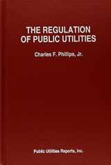 9780910325455-0910325456-Regulation of Public Utilities: Theory and Practice