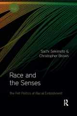 9781032336909-1032336900-Race and the Senses (Sensory Studies)