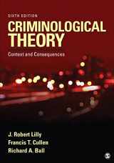 9781452258164-1452258163-Criminological Theory: Context and Consequences