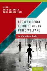 9780199973729-0199973725-From Evidence to Outcomes in Child Welfare: An International Reader