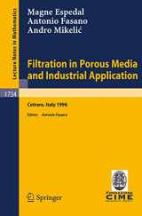 9783540678687-3540678689-Filtration in Porous Media and Industrial Application: Lectures given at the 4th Session of the Centro Internazionale Matematico Estivo (C.I.M.E.) ... 1998 (Lecture Notes in Mathematics, 1734)