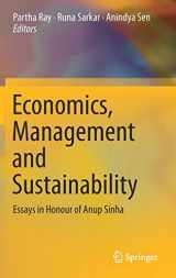 9789811318931-981131893X-Economics, Management and Sustainability: Essays in Honour of Anup Sinha
