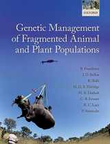 9780198783398-0198783396-Genetic Management of Fragmented Animal and Plant Populations