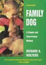 9780525944720-0525944729-Family Dog: A Simple and Time-Proven Method