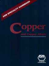 9780871707260-0871707268-Asm Specialty Handbook: Copper and Copper Alloys