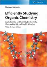 9783527350568-352735056X-Efficiently Studying Organic Chemistry: Exam Training for Chemists, Biochemists, Pharmacists, Life and Health Scientists