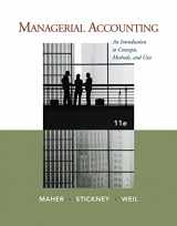 9781111571269-1111571260-Managerial Accounting: An Introduction to Concepts, Methods and Uses