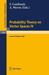 9783540515487-3540515488-Probability Theory on Vector Spaces IV: Proceedings of a Conference, held in Lancut, Poland, June 10-17, 1987 (Lecture Notes in Mathematics, 1391)