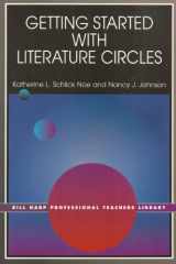 9780926842977-0926842978-Getting Started With Literature Circles (Bill Harp Professional Teachers Library)